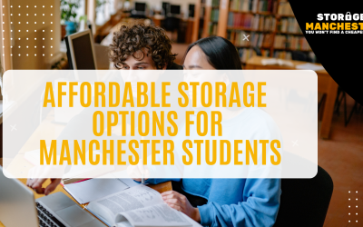 Affordable Storage Options for Manchester Students