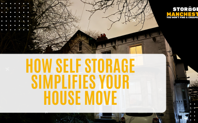 How Self Storage Simplifies Your House Move