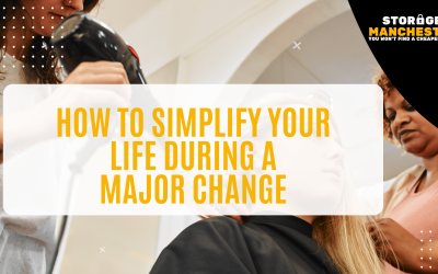 How to Simplify Your Life During a Major Change