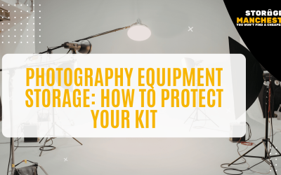 Photography Equipment Storage: How to Protect Your Kit
