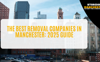 The Best Removal Companies in Manchester: 2025 Guide